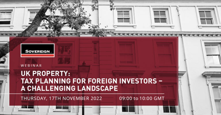 Webinar UK Property Tax Planning For Foreign Investors A Challenging Landscape The 